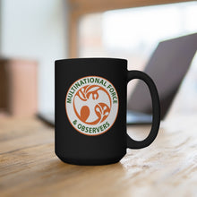 Load image into Gallery viewer, Black Mug 15oz - Multinational Force and Observers (MFO) Insignia X 300