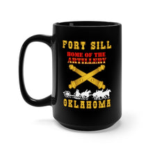 Load image into Gallery viewer, Black Mug 15oz - Army - Fort SIll, Home of Artillery w Cassion - Gold X 300