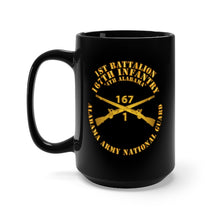 Load image into Gallery viewer, Black Mug 15oz - Army - 1st Bn, 167th Infantry - 4th Alabama - ALARNG - Inf Branch X 300