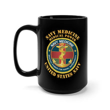 Load image into Gallery viewer, Black Mug 15oz - Navy Medicine - Medical Power for Naval Superiority X 300