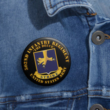 Load image into Gallery viewer, Custom Pin Buttons - Army - 502nd Infantry Regt - DUI - The Deuce