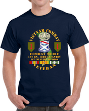 Load image into Gallery viewer, Army - Vietnam Combat Infantry Veteran W Combat Medic - 1st Bn 18th Inf 1st Inf Div Ssi T Shirt