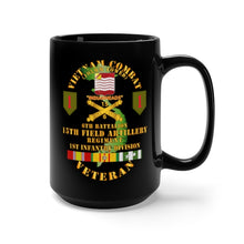Load image into Gallery viewer, Black Mug 15oz - Army - Vietnam Combat Vet - 6th Bn 15th Artillery - 1st Infantry Div w105mm