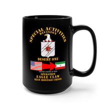 Load image into Gallery viewer, Black Mug 15oz - SOF - Operation Eagle Claw - Iran - CIA - SAD