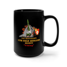Load image into Gallery viewer, Black Mug 15oz - Army - 1st Bn, 12th FAR, Ft Sill, OK, MGM 52 - Lance - Short X 300