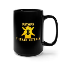 Load image into Gallery viewer, Black Mug 15oz - Army - PSYOPS w Branch Insignia - 8th Battalion Numeral - w Vietnam Vet Below X 300 - Hat