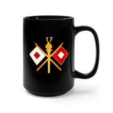 Load image into Gallery viewer, Black Mug 15oz - Army - 17th Signal Battalion w Unit Number - Branch wo Txt