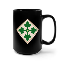 Load image into Gallery viewer, Black Mug 15oz - Army - 4th Infantry Division wo Txt