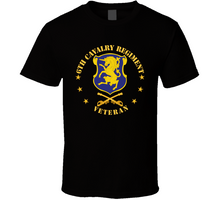 Load image into Gallery viewer, Army - 6th Cavalry Regiment Veteran w Cav Branch V1 Classic T Shirt