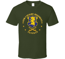 Load image into Gallery viewer, Army - 6th Cavalry Regiment Veteran w Cav Branch V1 Classic T Shirt