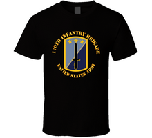 Load image into Gallery viewer, Army - 170th Infantry Bde - United States Army V1 Classic T Shirt