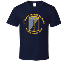 Load image into Gallery viewer, Army - 170th Infantry Bde - United States Army V1 Classic T Shirt