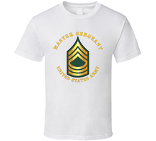 Load image into Gallery viewer, Army - Master Sergeant - MSG V1 Classic T Shirt
