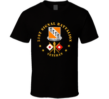 Load image into Gallery viewer, Army - 51st Signal Battalion - Veteran w DUI - Branch Classic T Shirt