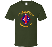 Load image into Gallery viewer, USMC - 1st Marine Regiment - Vietnam 1966 - 1971 T Shirt