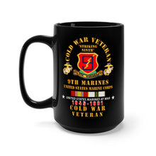 Load image into Gallery viewer, Black Mug 15oz - USMC - Cold War Vet - 9th Marines w COLD SVC X 300