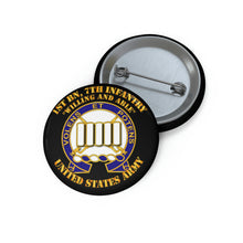 Load image into Gallery viewer, Custom Pin Buttons - Army - 1st Bn, 7th Infantry - Willing and Able
