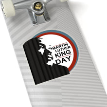 Load image into Gallery viewer, Kiss-Cut Stickers - Martin Luther King Jr. Day