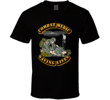 Load image into Gallery viewer, Combat Medic - Saving Lives T Shirt