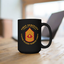 Load image into Gallery viewer, Black Mug 15oz - USMC - First Sergeant - Combat Veteran X 300