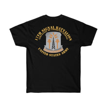 Load image into Gallery viewer, Unisex Ultra Cotton Tee - DUI - Army - 17th Signal Battalion - Branch - USA