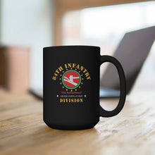 Load image into Gallery viewer, Black Mug 15oz - Army - 84th Infantry Division - The Railsplitters wo DS X 300