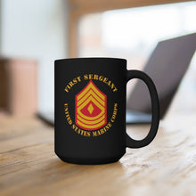 Load image into Gallery viewer, Black Mug 15oz - USMC - First Sergeant X 300