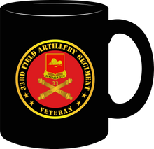 Load image into Gallery viewer, Army - 33rd Field Artillery Regiment, Veteran - Mug