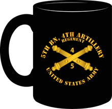 Load image into Gallery viewer, Army - 5th Battalion 4th Field Artillery Regimet - with Arty Branch - Mug