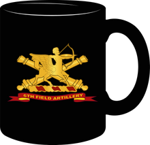 Load image into Gallery viewer, Army - 6th Field Artillery with Branch - Ribbon - Mug
