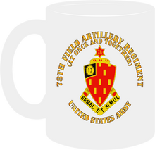 Load image into Gallery viewer, Army - 78th Field Artillery Regiment - At Once and Together - Mug