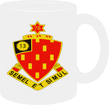 Load image into Gallery viewer, Army - 78th Field Artillery Regiment without Text - Mug