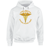 Load image into Gallery viewer, Army - Army Doctor - Retired - Us Army - V1 - T Shirt, Hoodie and Long Sleeve