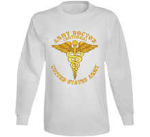 Load image into Gallery viewer, Army - Army Doctor - Retired - Us Army - V1 - T Shirt, Hoodie and Long Sleeve
