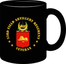 Load image into Gallery viewer, Army - Coat Of Arms - 33rd Field Artillery Regiment Regiment Veteran - Mug