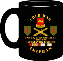 Load image into Gallery viewer, Army - Cold War Veteran - 2nd Battalionn 33rd Artillery - 1st Infantry Division SSI - Mug