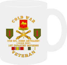 Load image into Gallery viewer, Army - Cold War Veteran - 2nd Battalionn 33rd Artillery - 1st Infantry Division SSI - Mug