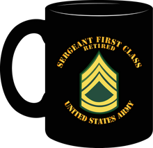 Load image into Gallery viewer, Army - Sergeant First Class - Retired - Mug