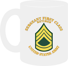 Load image into Gallery viewer, Army - Sergeant First Class - Retired - Mug