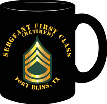 Load image into Gallery viewer, Army - Sergeant First Class (Retired) - Fort Bliss, Texas - Mug