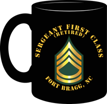 Load image into Gallery viewer, Army - Sergeant First Class (Retired) - Fort Bragg, North Carolina - Mug