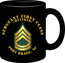 Load image into Gallery viewer, Army - Sergeant First Class (Retired) - Fort Bragg, North Carolina - Mug
