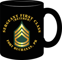 Load image into Gallery viewer, Army - Sergeant First Class (Retired) - Fort Buchanan, Puerto Rico - Mug