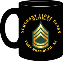 Load image into Gallery viewer, Army - Sergeant First Class ( Retired) - Fort Monmouth, New jersey - Mug