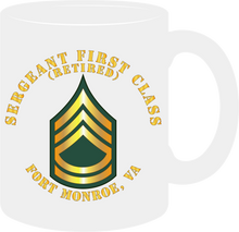 Load image into Gallery viewer, Army - Sergeant First Class (Retired) - Fort Monroe, Virginia - Mug -