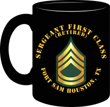 Load image into Gallery viewer, Army - Sergeant First Class (Retired) - Fort Sam Houston, Texas - Mug
