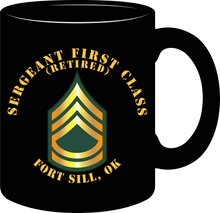 Load image into Gallery viewer, Army - Sergeant First Class (Retired) - Fort Sill, Oklahoma - Mug