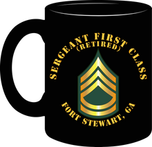 Load image into Gallery viewer, Army - Sergeant First Class (Retired) - Fort Stewart, Georgia - Mug
