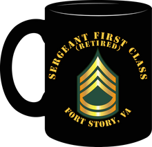 Load image into Gallery viewer, Army - Sergeant First Class (Retired) - Fort Story, Virginia - Mug