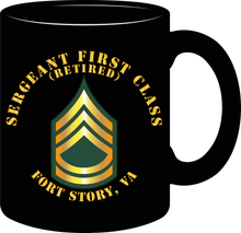 Load image into Gallery viewer, Army - Sergeant First Class (Retired) - Fort Story, Virginia - Mug